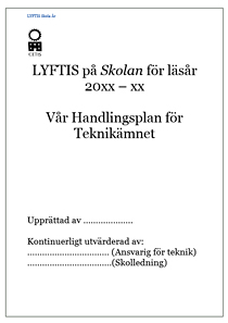 Försättsblad LYFTIS - Vår Handlingsplan för Teknikämnet - pdf som öppnas i ett nytt fönster.