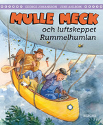 Bokomslag Mulle Meck och luftskeppet Rummelhumlan.